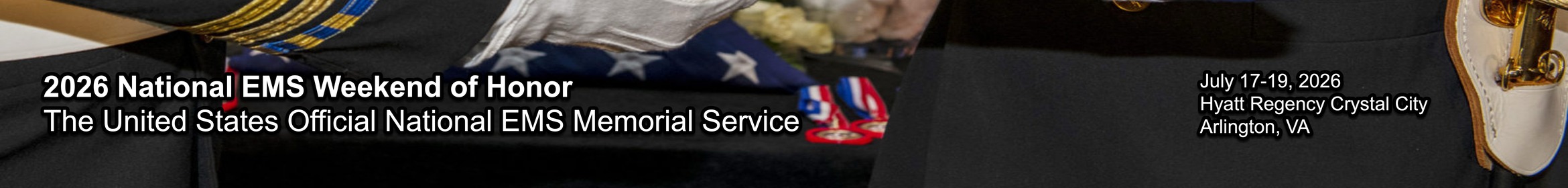 2026 National EMS Memorial Service Weekend of Honor Main banner